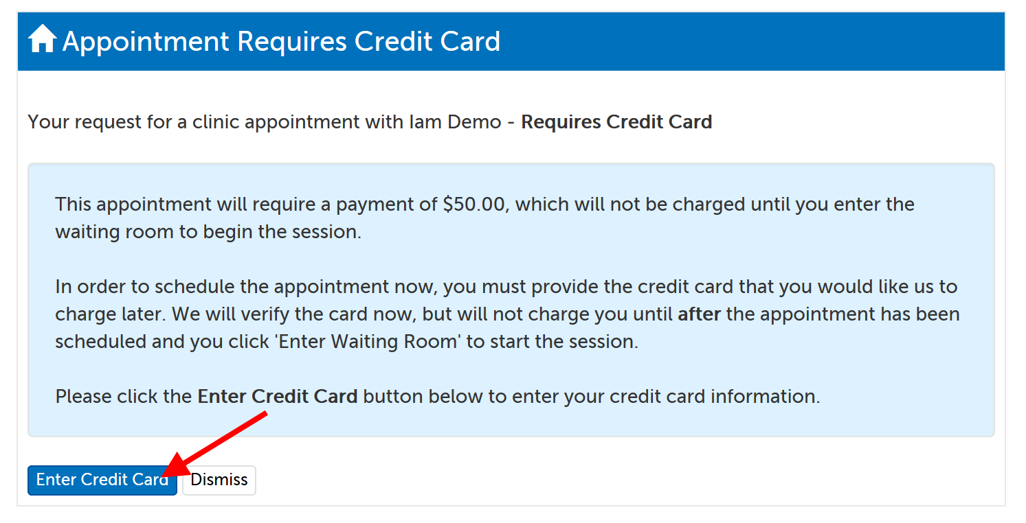 Appointment payment requirement message; arrow pointing at "Enter Credit Card"